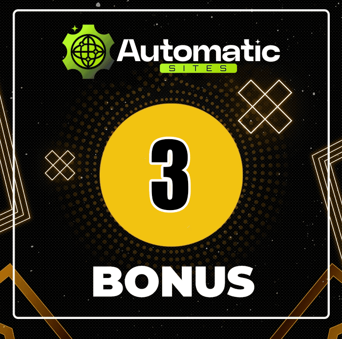 AutomaticSites Bonus 2