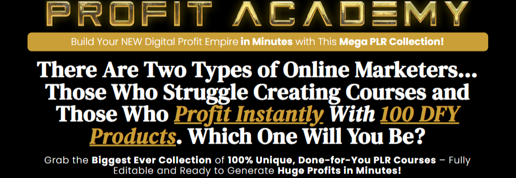 Profit Academy PLR Lifetime Deal

